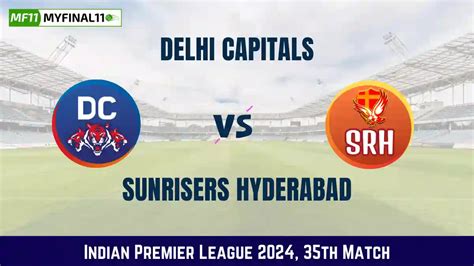 Dc Vs Srh Live Score Delhi Capitals Vs Sunrisers Hyderabad Live