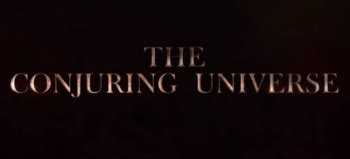 The Conjuring Universe (Film) - TV Tropes