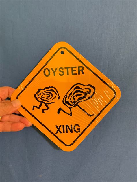 Oyster Xing 6x6 Inch Small Funny Aluminum Crossing Sign Etsy