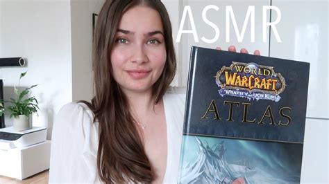 Asmr World Of Warcraft Wrath Of The Lich King Atlas Whispering Youtube