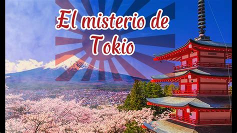 Descubre Los Tesoros Ocultos De Tokio Cinco Destino Imprescindibles