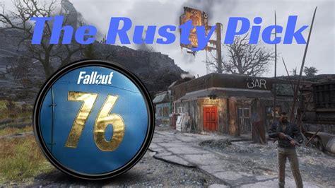 Fallout 76 There Are Mole People Under The Rusty Pick 04 Youtube