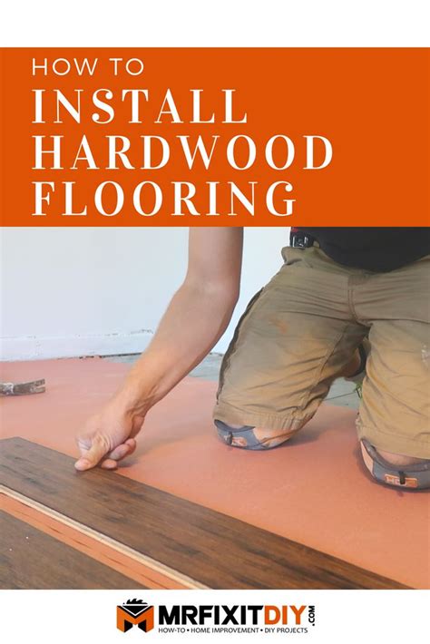 How To Do Hardwood Flooring Yourself Flooring Tips