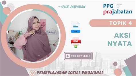 Topik Aksi Nyata Pembelajaran Sosial Emosional Ppgprajabatan Youtube