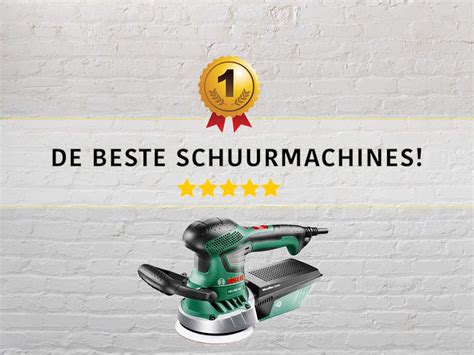 Top Beste Schuurmachines Van Superdudes