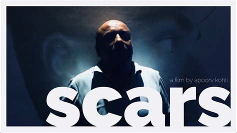 Scars Short Film Youtube