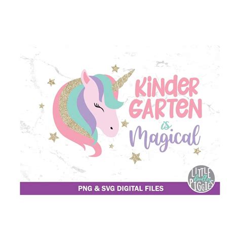 Kindergarten Is Magical Svg Png Cut File Kinder Unicorn Pri Inspire