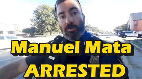 The Arrest Of Manuel Mata Youtube