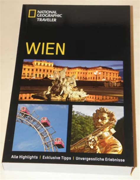 WIEN NATIONAL GEOGRAPHIC Traveller Reiseführer Bilder Karten Tipps