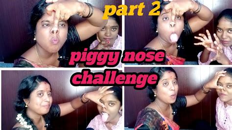 Piggy Nose Challenge Part Requested Video Funny Video Dhanas