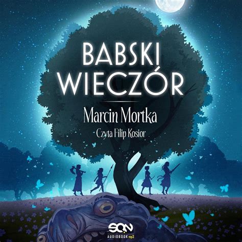 Babski Wiecz R Mortka Marcin Audiobook Sklep Empik