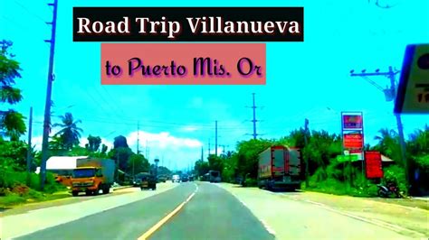 ROAD TRIP FROM VILLANUEVA TO PUERTO MISAMIS ORIENTAL YouTube