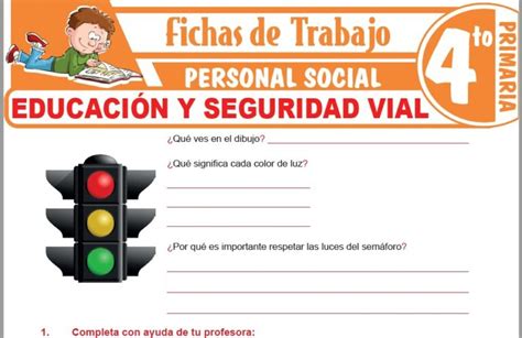 Educaci N Y Seguridad Vial Para Cuarto De Primaria Fichas De Trabajo