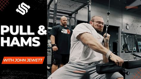 Pull And Hamstrings With John Jewett Youtube