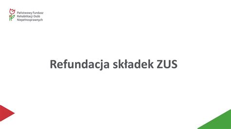 Refundacja składek ZUS ppt pobierz