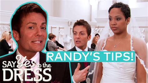 Randys Dress Tips For ALL Body Types Say Yes To The Dress Randy