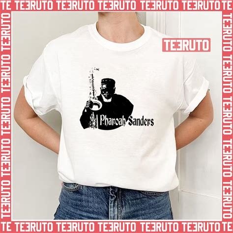 The Creator Has A Master Plan Pharoah Sanders Unisex T Shirt Teeruto