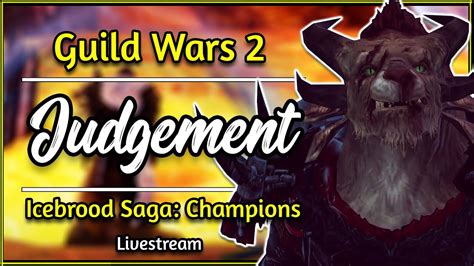 Guild Wars 2 Judgement The Icebrood Saga Champions Chapter 4