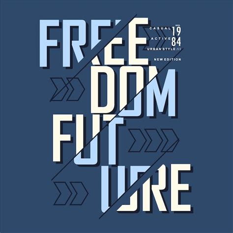 Premium Vector Freedom Future Lettering Graphic Typography Vector T