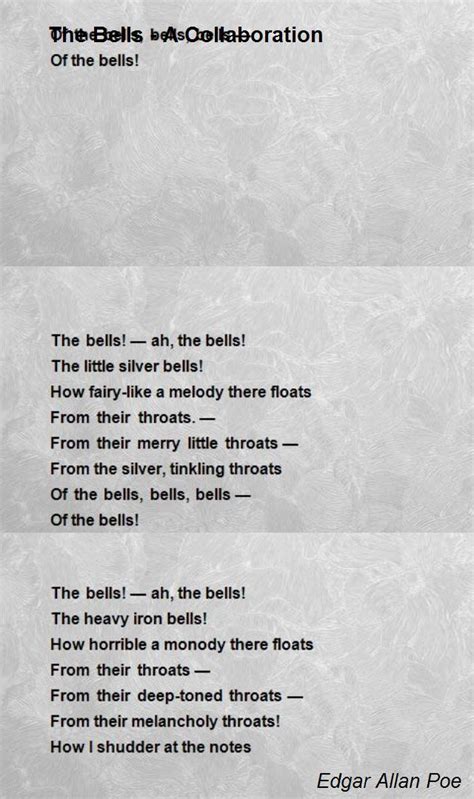 The Bells - A Collaboration - The Bells - A Collaboration Poem by Edgar ...