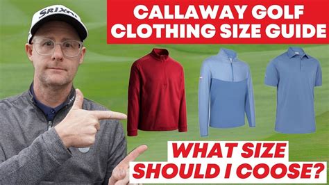 Callaway Clothing Size Guide What Size Should I Choose Fogolf