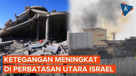 Hilang Kesabaran Israel Tingkatkan Ancaman Ke Hizbullah Lebanon Di