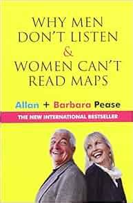 Why Men Don T Listen And Women Can T Read Maps Allan Pease Barbara