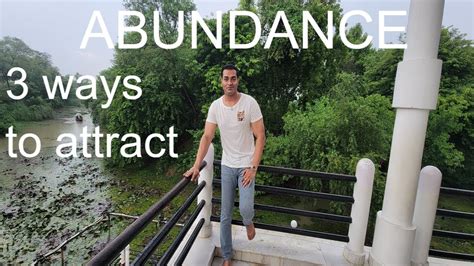 Sure Ways To Attract Abundance In Your Life Abundance Youtube