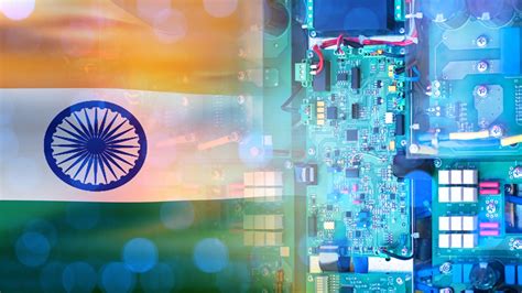 Indias Rise As A Next Generation Semiconductor Manufacturing Hub