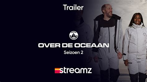 Over De Oceaan Seizoen 2 Trailer Streamz YouTube