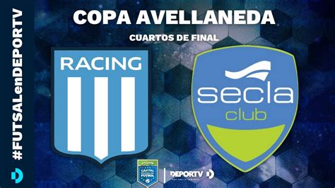 Racing Club Vs Secla Copa Avellaneda Cuartos De Final