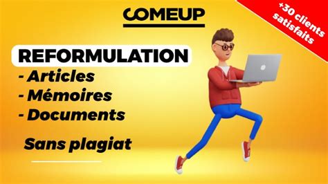 Je Vais Faire La Reformulation De Texte Et Reformuler Vos Textes Sans