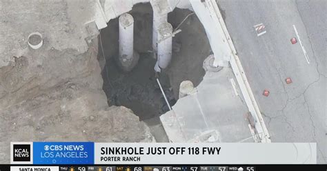 Massive Sinkhole Opens Up On 118 Freeway Near Porter Ranch Cbs Los