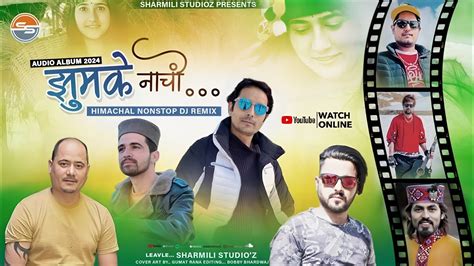 Pahari Nati Dj Remix Pahadi Dj Remix Non Stop Latest Himachali Song