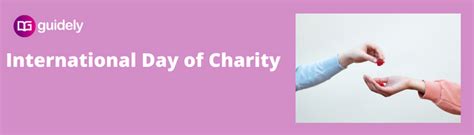 International Day Of Charity September History Theme