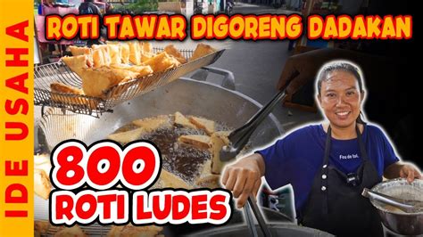 Keren Jualan Roti Goreng Cuma Jam Tapi Omsetnya Jutaan