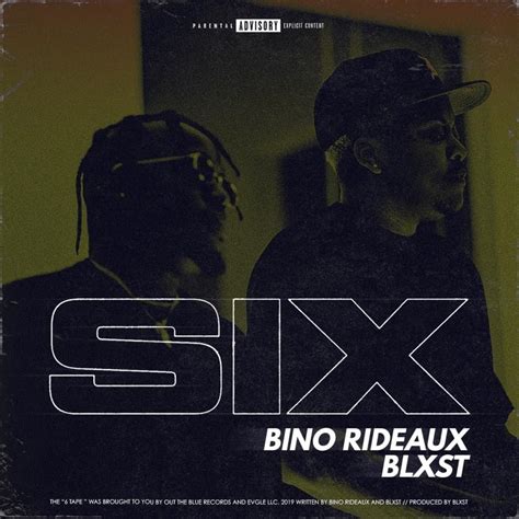 When Did Blxst Bino Rideaux Release Sixtape