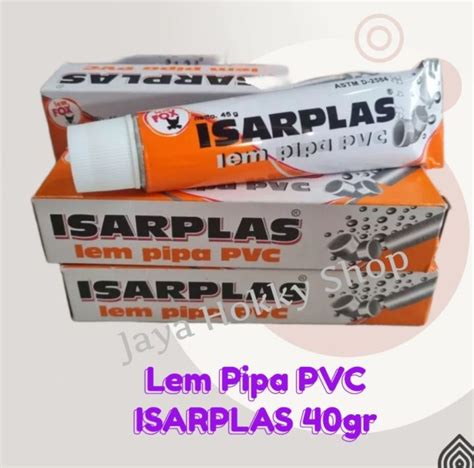 Lem Pipa PVC ISARPLAS 40gr Lazada Indonesia