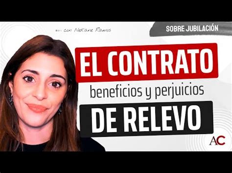 Todo Lo Que Necesitas Saber Sobre El Contrato De Relevo Derechos