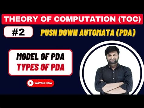 Model Of Push Down Automata Pda Structure Types Of Pda With Example