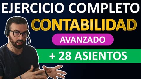 Asientos Contables Ejercicio De Contabilidad Completo