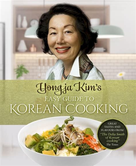 Yongja Kim S Easy Guide To Korean Cooking Pchome H