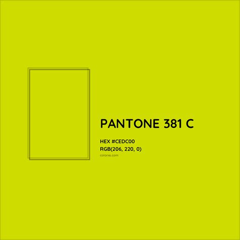 About Pantone 381 C Color Color Codes Similar Colors And Paints