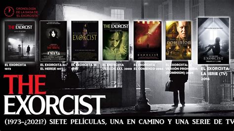 El Exorcista CronologÍa De Sus ¡siete PelÍculas Una De Ellas En