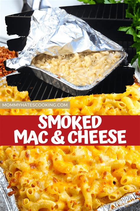 Smoked Mac And Cheese Pellet Grill Recipe Mommy Hates Cooking