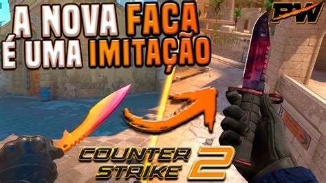 A NOVA FACA do CS2 é uma IMITAÇÃO BARATA da BAIONETA M9 MESMA