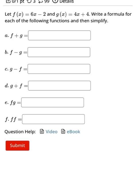 Solved Let F X 6x−2 And G X 4x 4 Write A Formula For Each