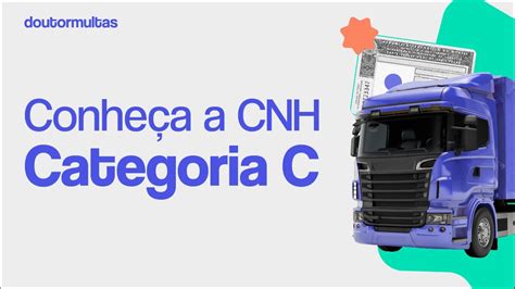 Cnh Categoria C Entenda O Que E Quem Pode Ter Youtube