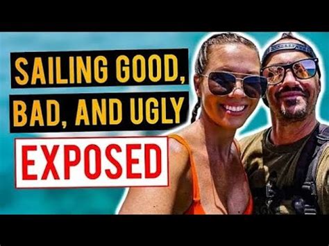 Sailing Good Bad And Ugly Secret Life Exposed Latest Video In