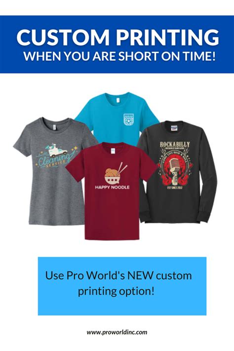 Custom Printing Now Available Pro World Incpro World Inc